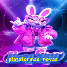 plataformas novas fortune tiger